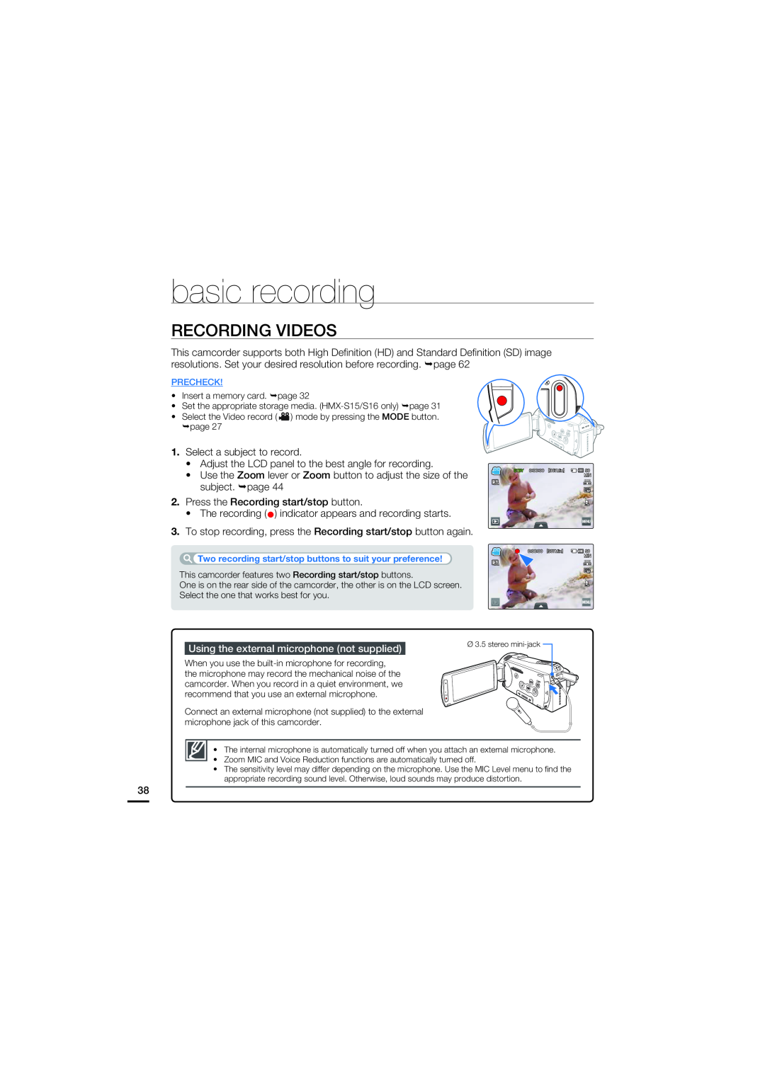 Samsung HMX-S15BN/XAA manual basic recording, Recording Videos, Using the external microphone not supplied, Precheck 