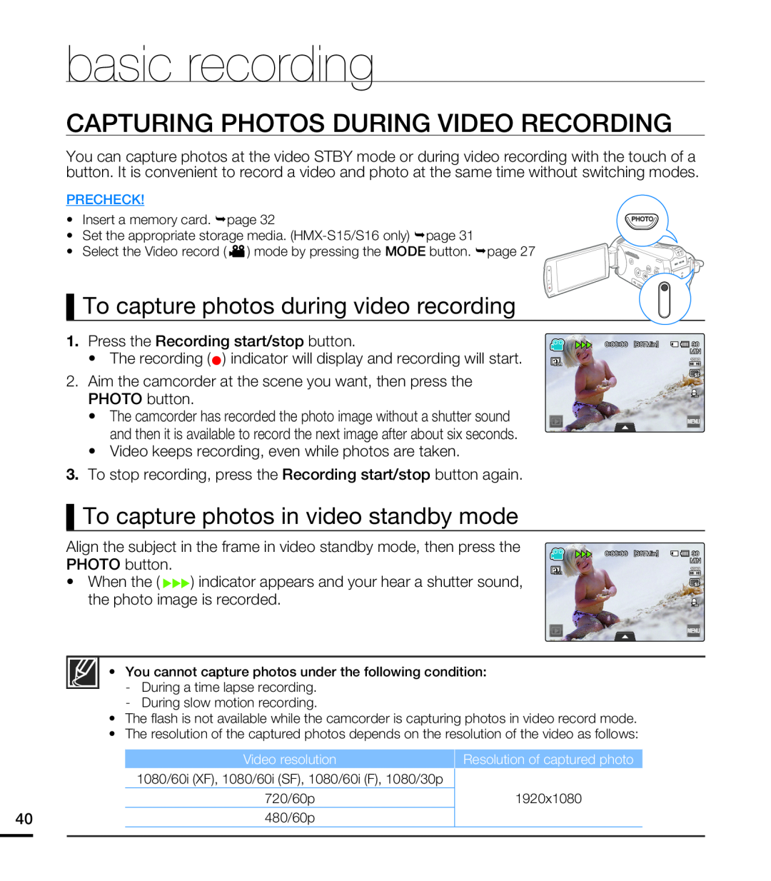 Samsung HMX-S15BN/XAA basic recording, Capturing Photos During Video Recording, To capture photos during video recording 