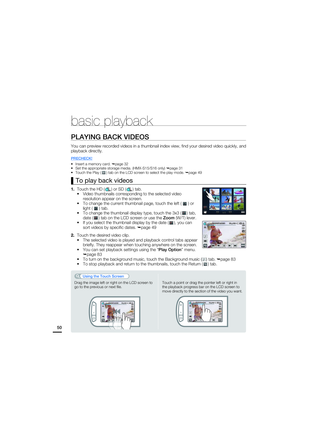 Samsung HMX-S15BN/XAA, HMX-S10BN/XAA manual Playing Back Videos, To play back videos, basic playback 
