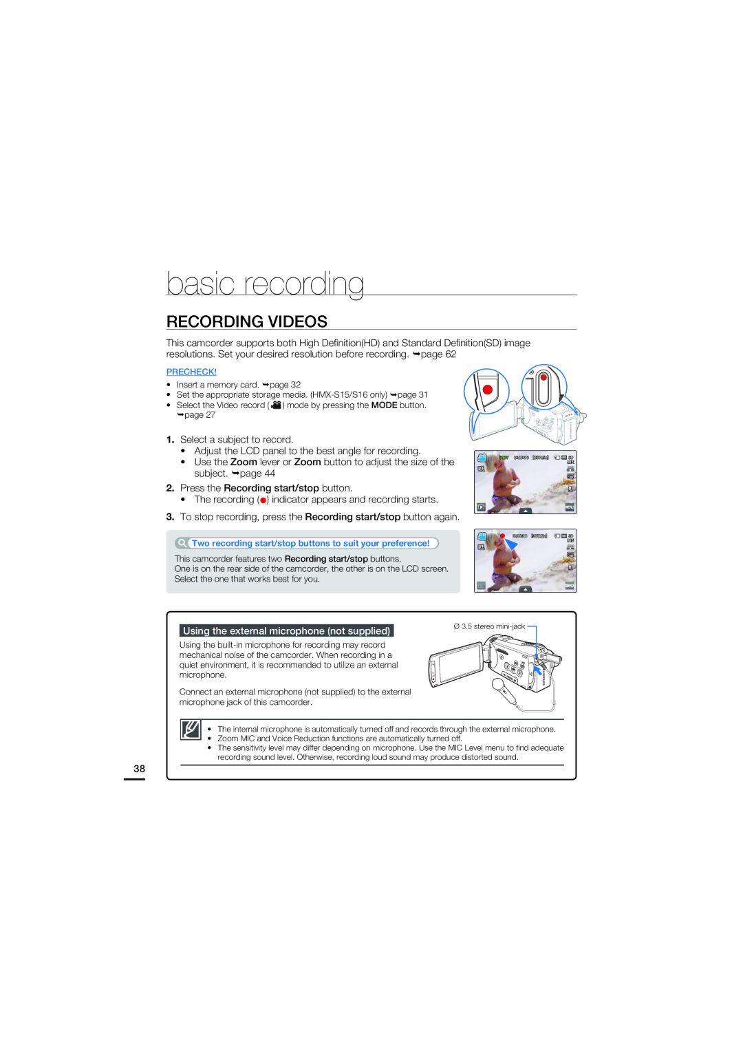 Samsung HMX-S15BP/XIL, HMX-S15BP/EDC manual Basic recording, Recording Videos, Using the external microphone not supplied 