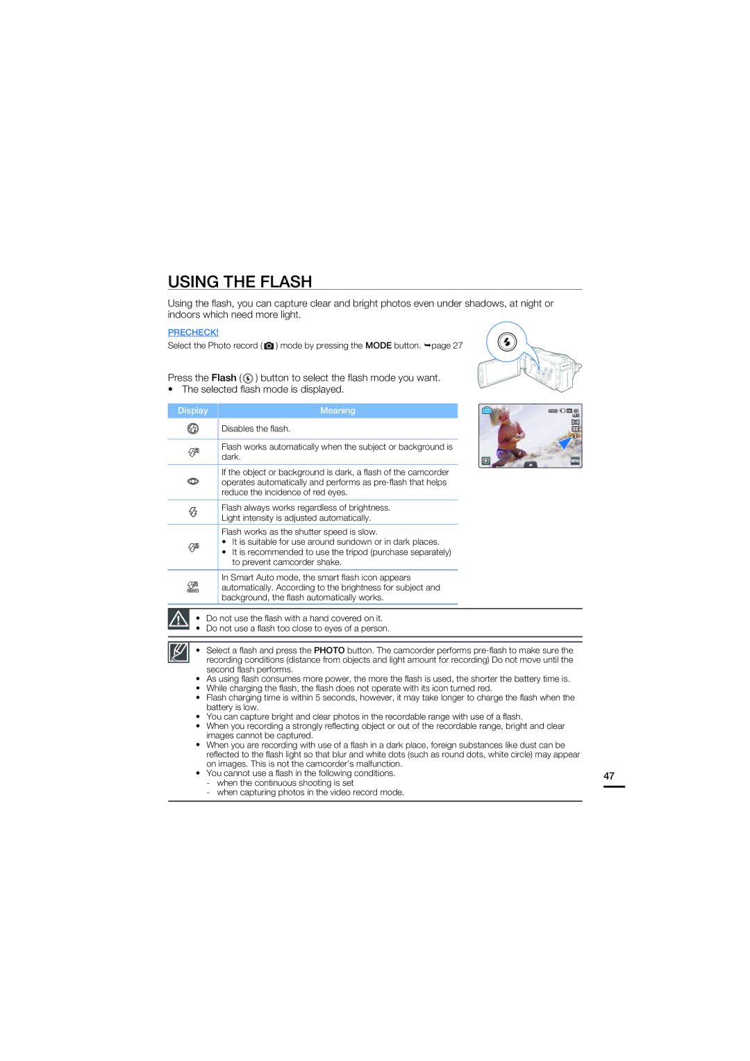 Samsung HMX-S15BP/XIL, HMX-S15BP/EDC, HMX-S10BP/EDC, HMX-S16BP/EDC, HMX-S15BP/XER manual Using the Flash, Disables the ﬂash 