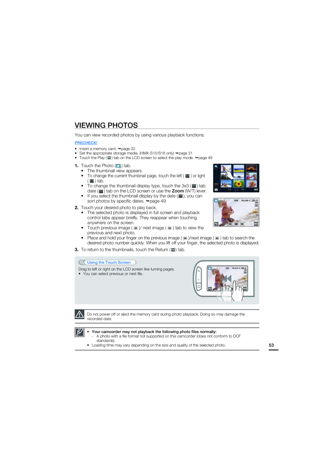 Samsung HMX-S16BP/XER, HMX-S15BP/EDC, HMX-S10BP/EDC manual Viewing Photos, To return to the thumbnails, touch the Return tab 