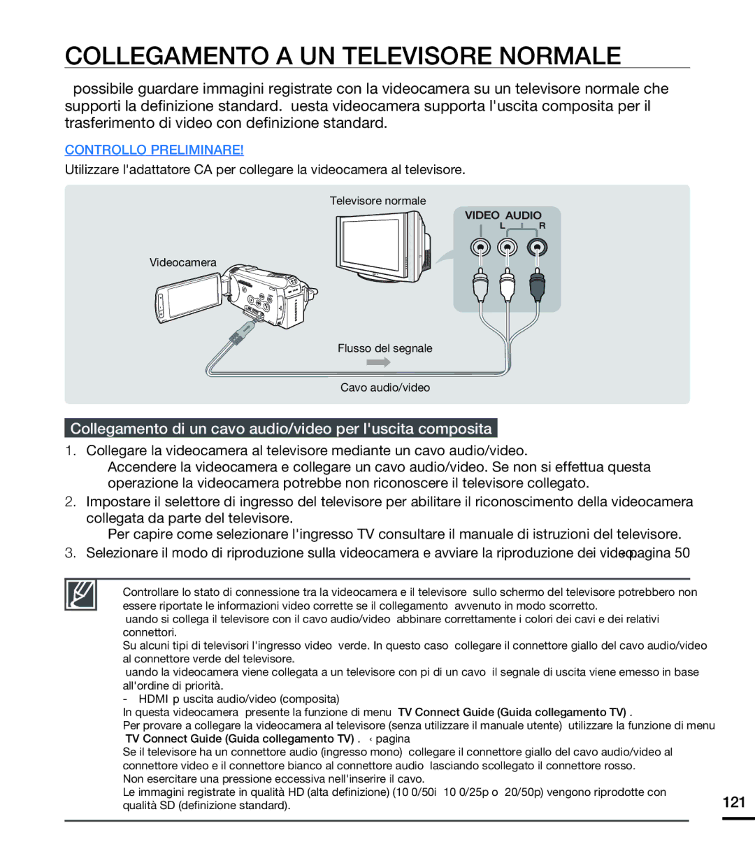 Samsung HMX-S10BP/EDC Collegamento a UN Televisore Normale, Collegamento di un cavo audio/video per luscita composita, 121 