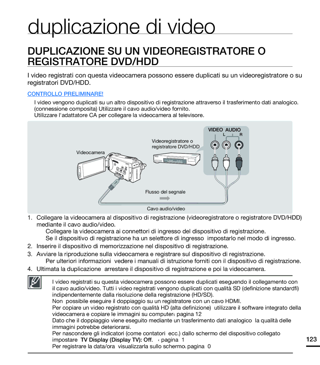 Samsung HMX-S15BP/EDC manual Duplicazione di video, Duplicazione SU UN Videoregistratore O Registratore DVD/HDD, 123 