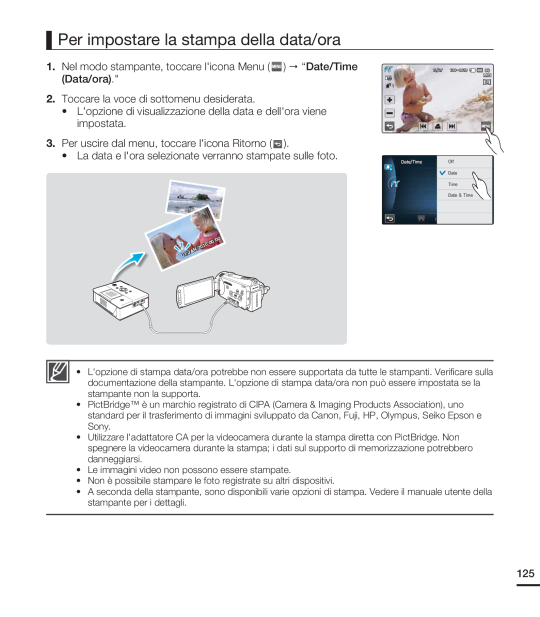 Samsung HMX-S16BP/EDC Per impostare la stampa della data/ora, Nel modo stampante, toccare licona Menu ˆ Date/Time, 125 