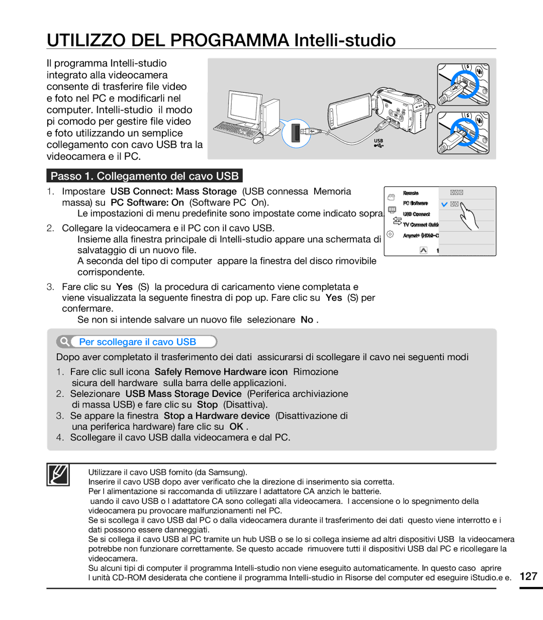 Samsung HMX-S10BP/EDC, HMX-S15BP/EDC manual Utilizzo DEL Programma Intelli-studio, Passo 1. Collegamento del cavo USB 