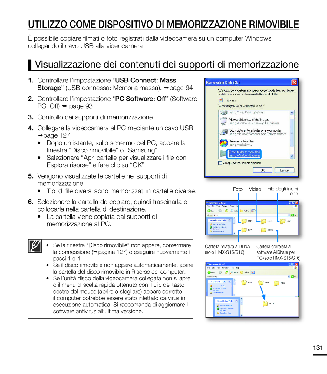 Samsung HMX-S16BP/EDC, HMX-S15BP/EDC, HMX-S10BP/EDC manual Utilizzo Come Dispositivo DI Memorizzazione Rimovibile 
