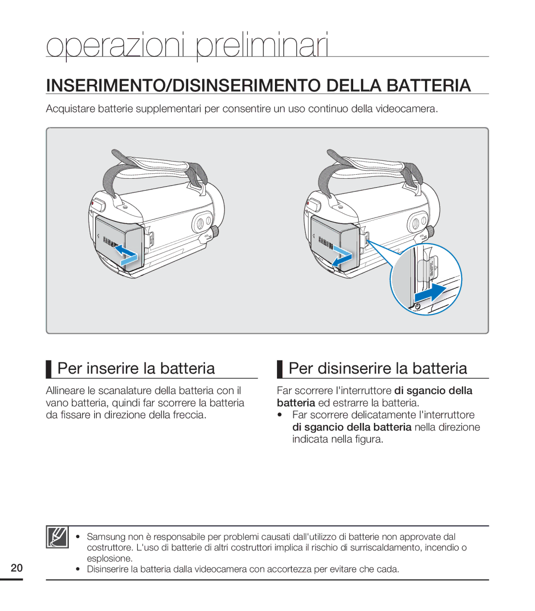 Samsung HMX-S16BP/EDC manual Operazioni preliminari, INSERIMENTO/DISINSERIMENTO Della Batteria, Per inserire la batteria 