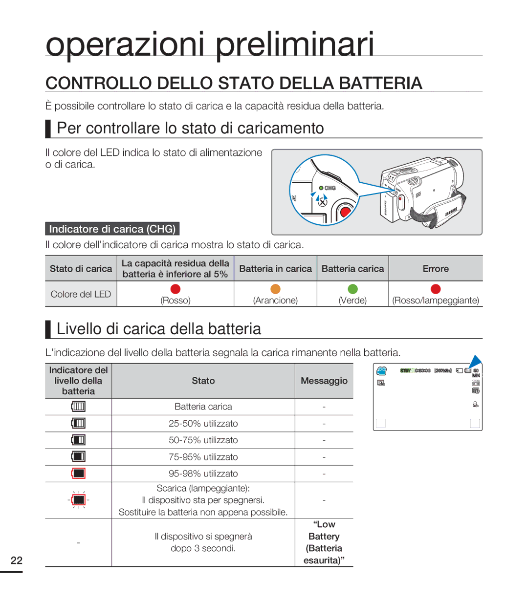 Samsung HMX-S10BP/EDC, HMX-S15BP/EDC manual Controllo Dello Stato Della Batteria, Per controllare lo stato di caricamento 