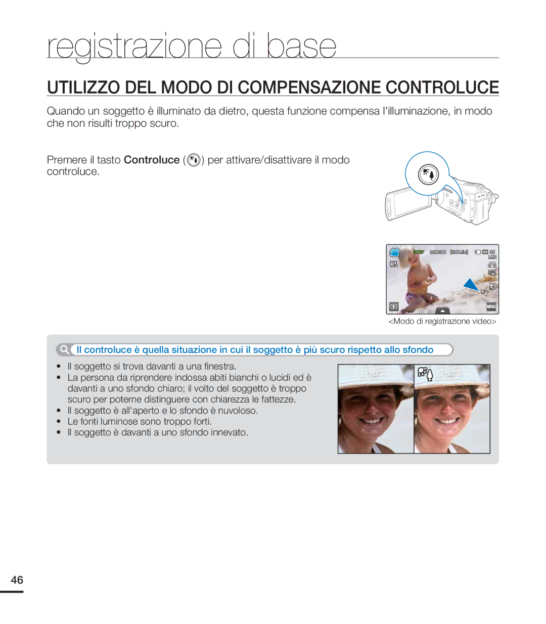 Samsung HMX-S10BP/EDC manual Utilizzo DEL Modo DI Compensazione Controluce, Il soggetto si trova davanti a una ﬁnestra 