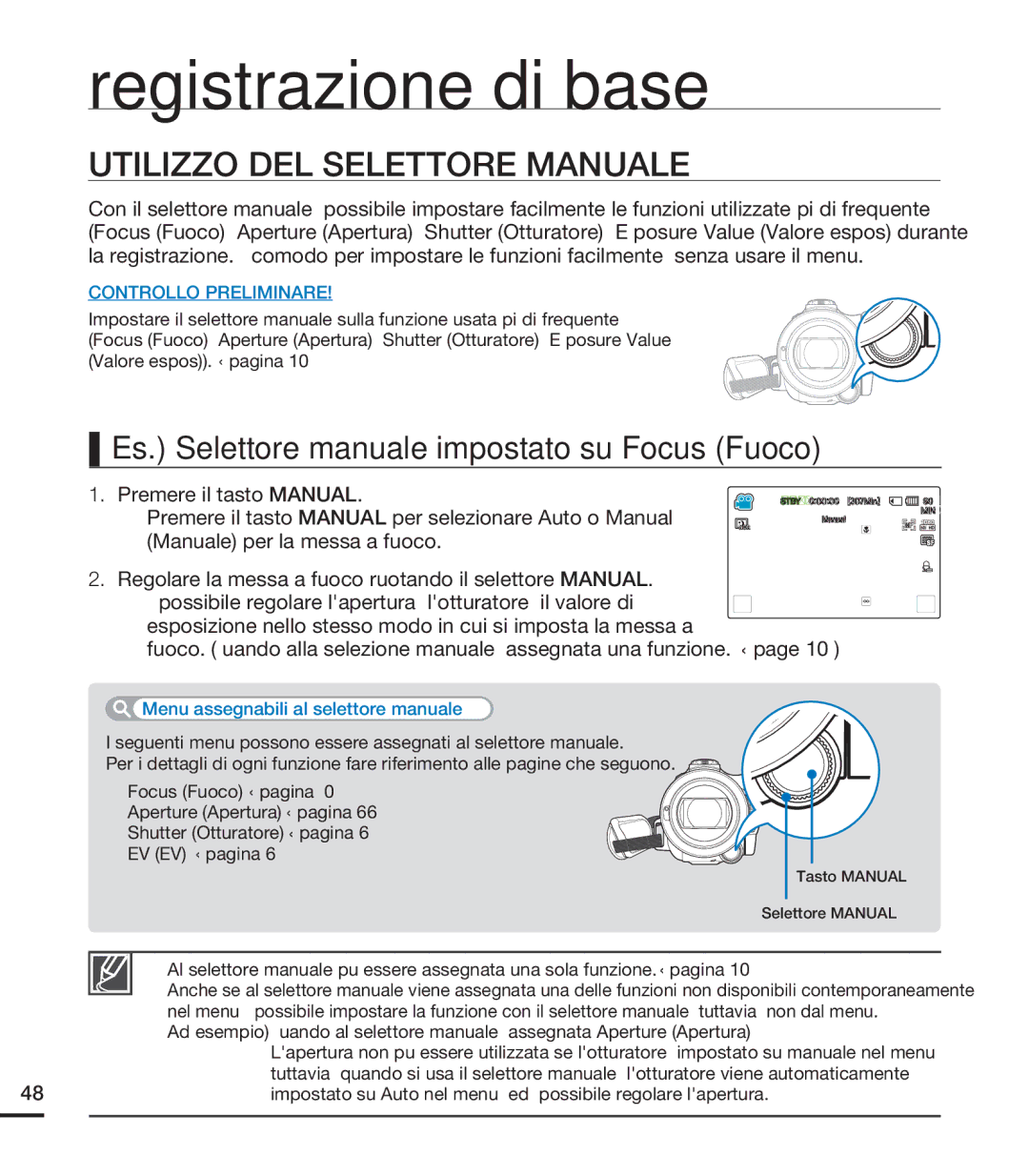 Samsung HMX-S15BP/EDC, HMX-S10BP/EDC Utilizzo DEL Selettore Manuale, Es. Selettore manuale impostato su Focus Fuoco 