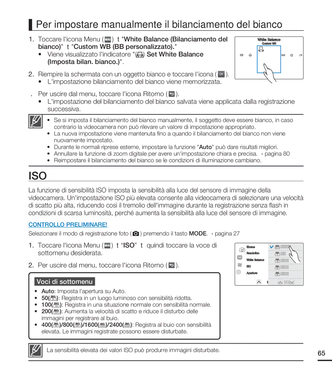 Samsung HMX-S16BP/EDC Iso, Per impostare manualmente il bilanciamento del bianco, Auto Imposta lapertura su Auto 