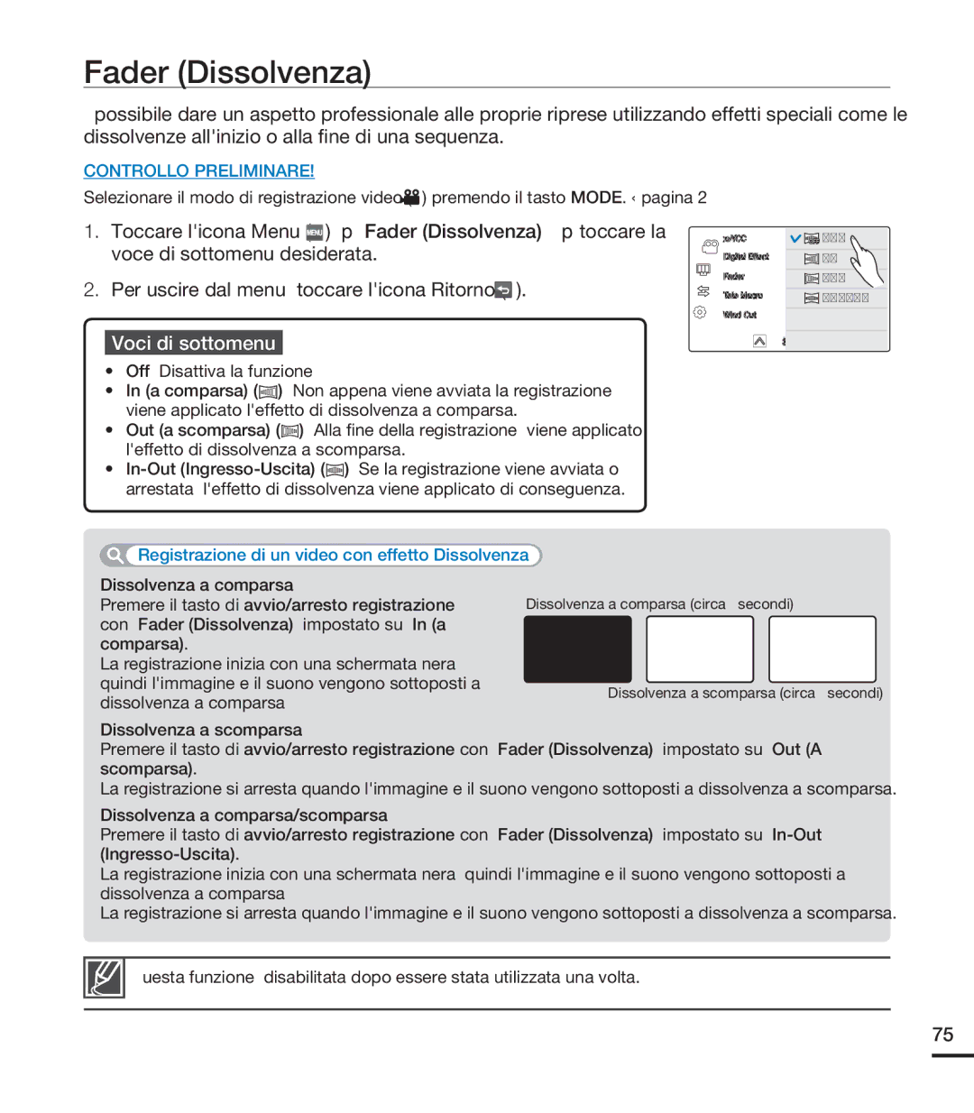 Samsung HMX-S15BP/EDC, HMX-S10BP/EDC, HMX-S16BP/EDC manual Fader Dissolvenza, Off Disattiva la funzione 