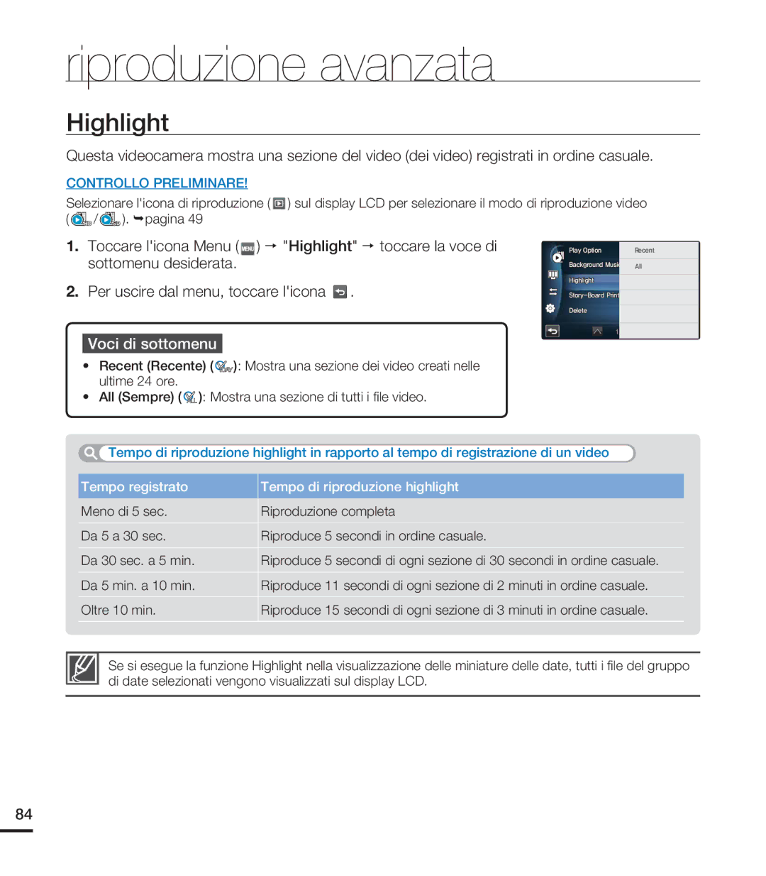 Samsung HMX-S15BP/EDC, HMX-S10BP/EDC, HMX-S16BP/EDC manual Highlight, Tempo registrato Tempo di riproduzione highlight 