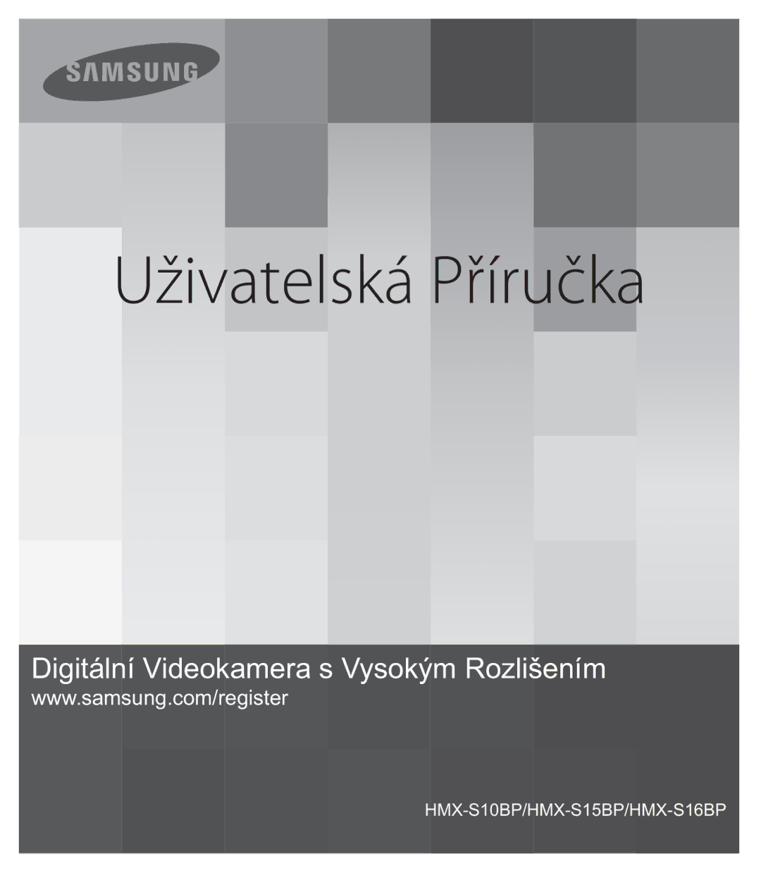 Samsung HMX-S10BP/EDC, HMX-S15BP/EDC, HMX-S16BP/EDC manual Uživatelská Příručka 