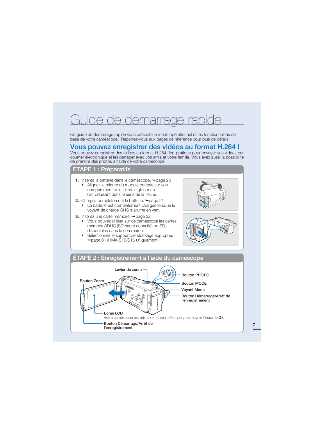 Samsung HMX-S10BP/EDC, HMX-S15BP/EDC manual Guide de démarrage rapide, Vous pouvez enregistrer des vidéos au format H.264 