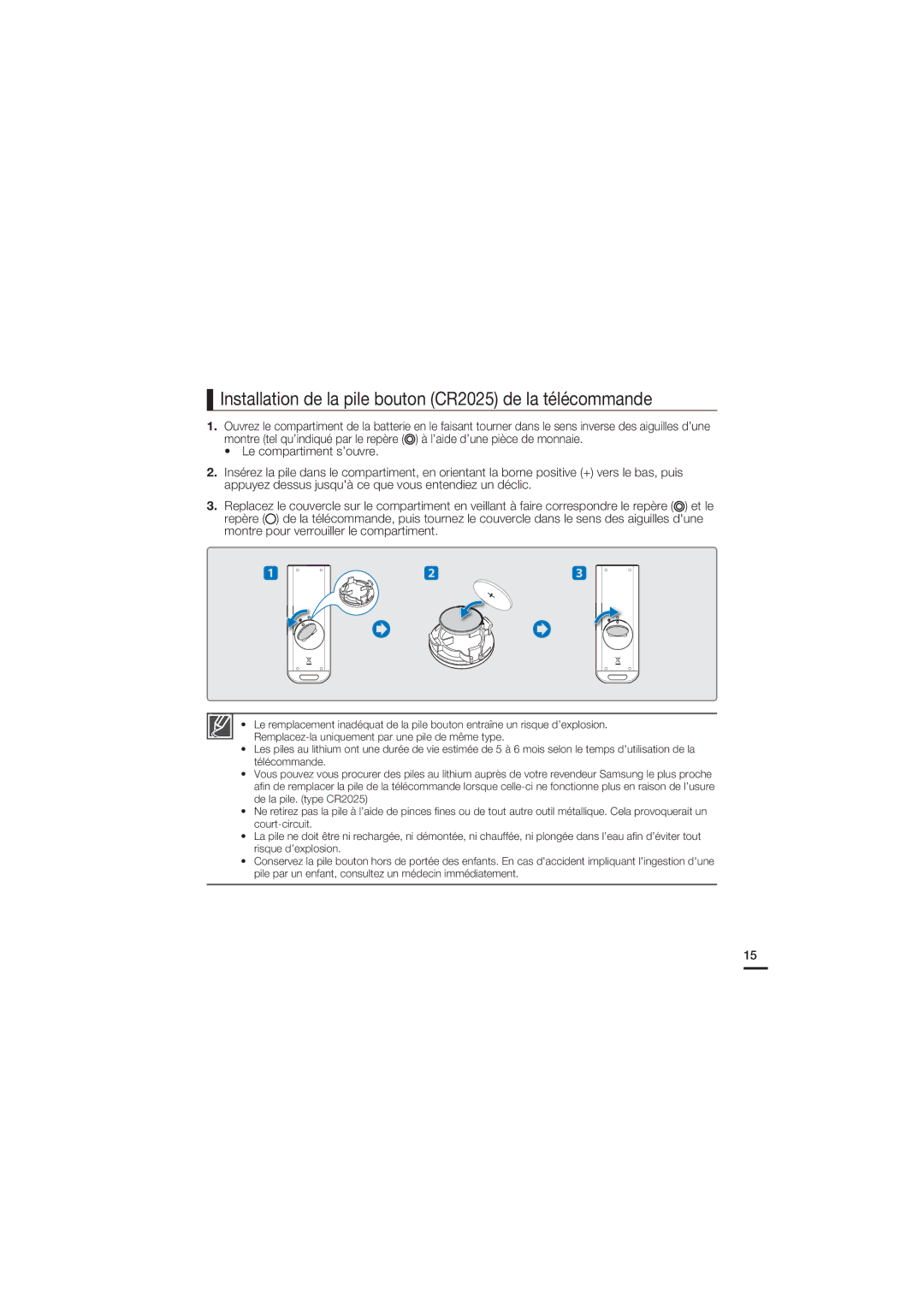 Samsung HMX-S10BP/EDC, HMX-S15BP/EDC manual Installation de la pile bouton CR2025 de la télécommande 