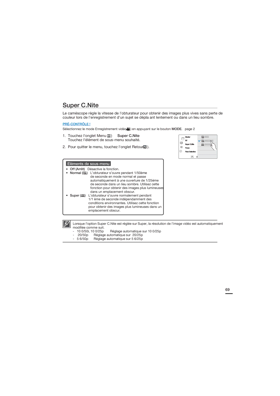 Samsung HMX-S10BP/EDC, HMX-S15BP/EDC manual Touchez longlet Menu Super C.Nite, Touchez lélément de sous-menu souhaité 