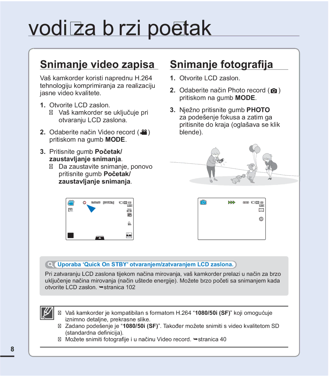 Samsung HMX-S15BP/EDC manual Snimanje video zapisa, 2WYRULWH/&DVORQ, MdvqhYlghrNydolwhwh, SulwlvnrpQdJxpe Mode 