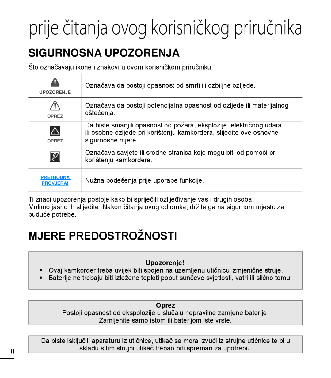 Samsung HMX-T10BP/EDC manual Sigurnosna Upozorenja, Mjere Predostrožnosti, Upozorenje, Oprez 