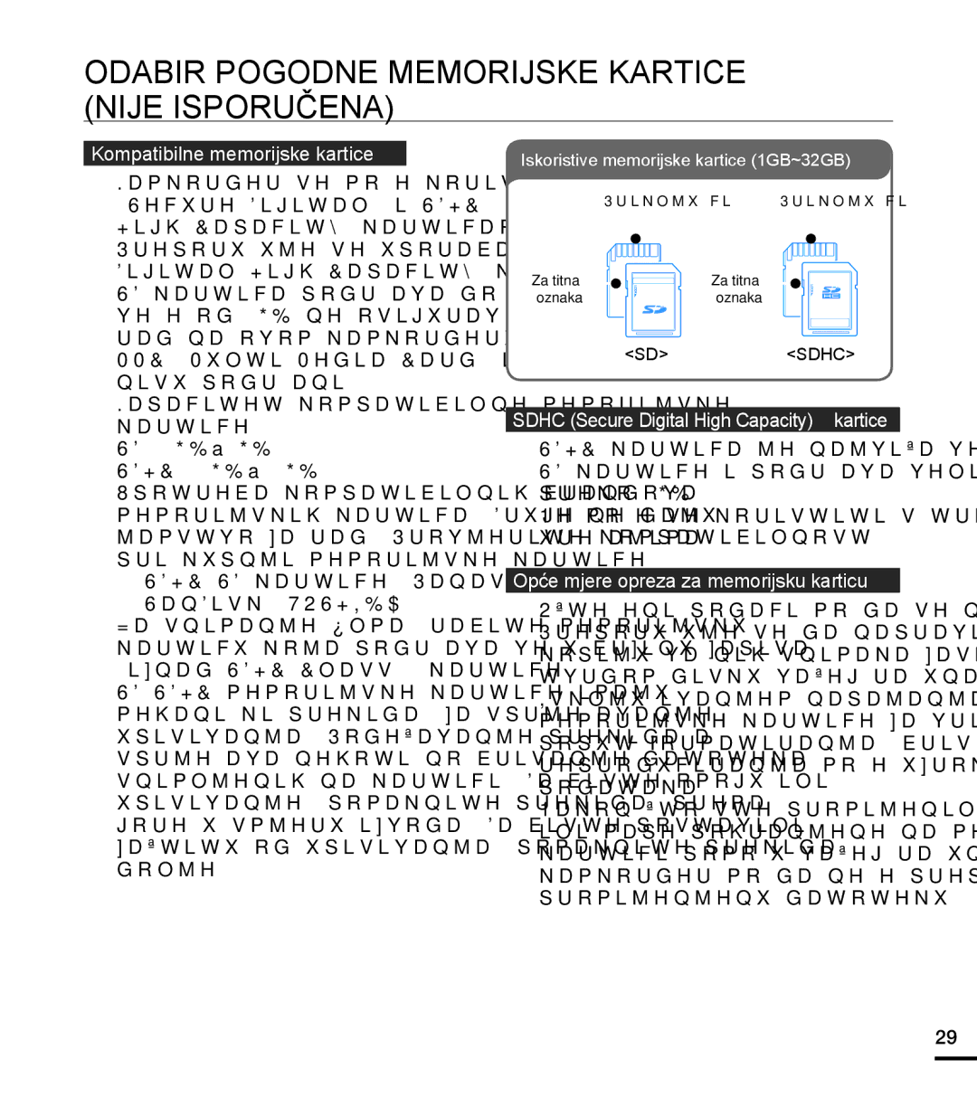 Samsung HMX-T10BP/EDC manual Odabir Pogodne Memorijske Kartice Nije Isporučena, Kompatibilne memorijske kartice 