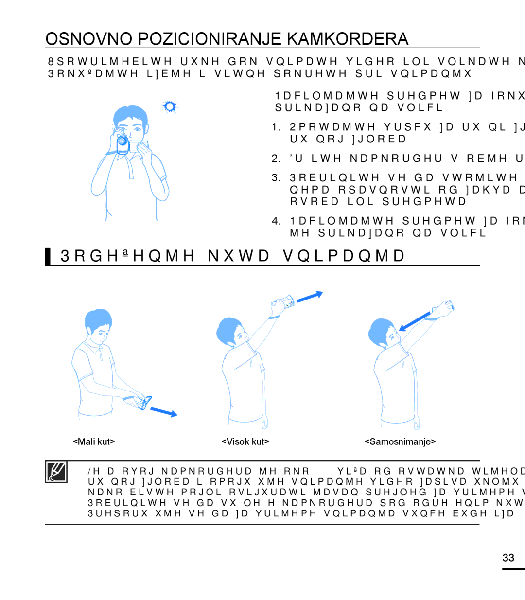 Samsung HMX-T10BP/EDC manual Osnovno Pozicioniranje Kamkordera, Podešenje kuta snimanja, Mali kut Visok kut Samosnimanje 