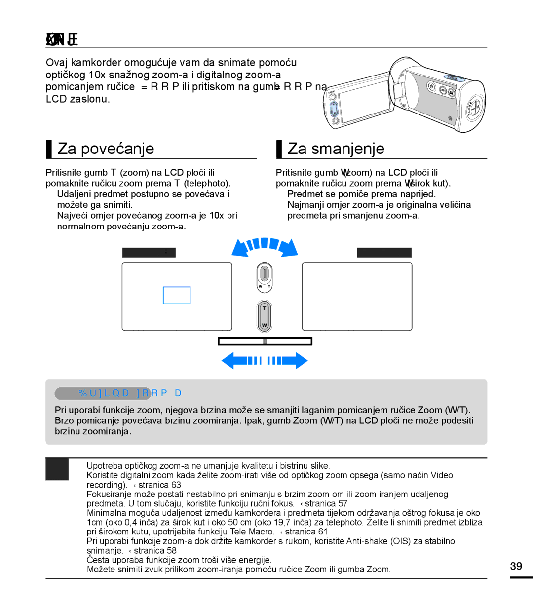 Samsung HMX-T10BP/EDC manual Zoomiranje, Za povećanje Za smanjenje, Brzina zoom-a 