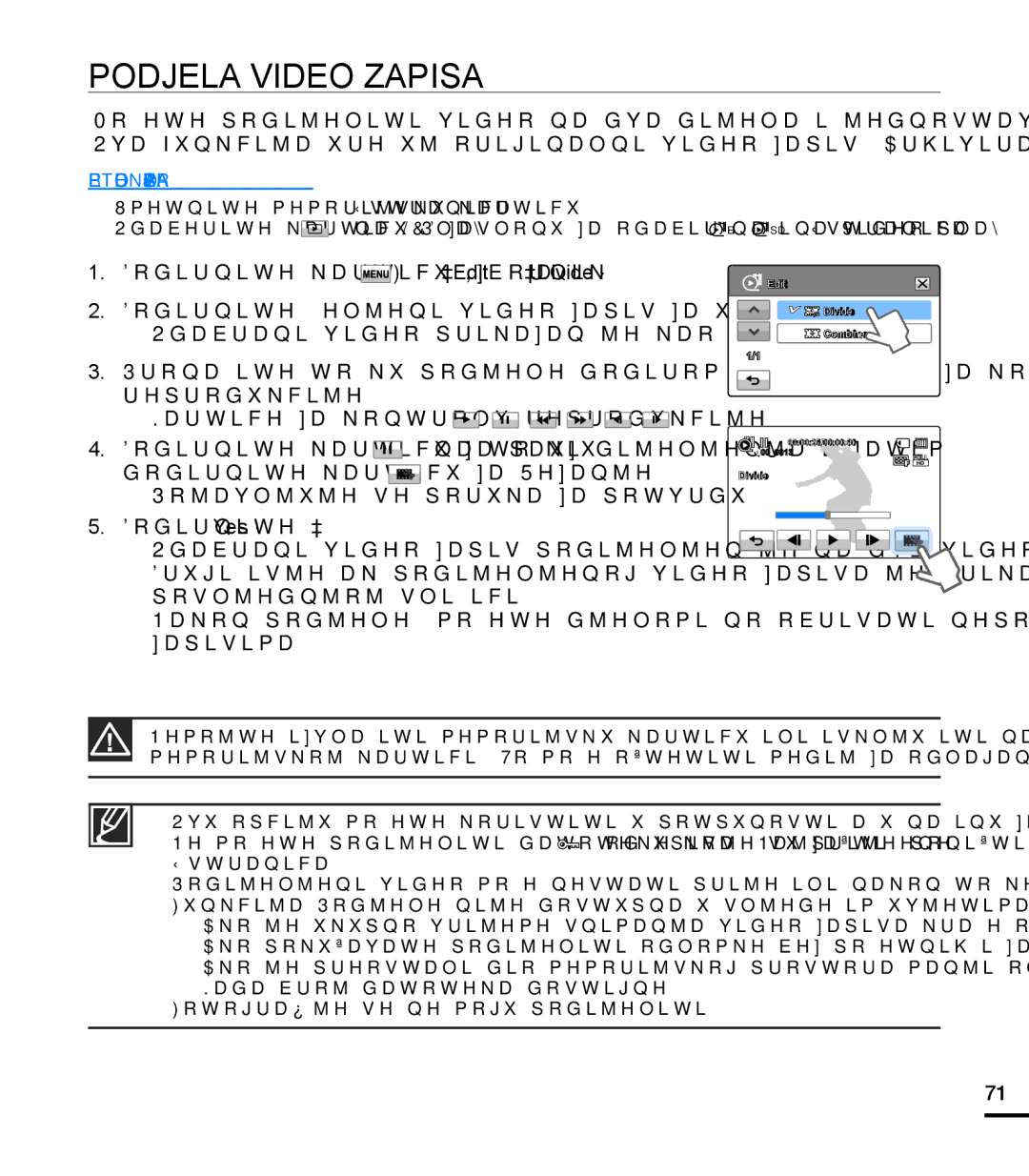 Samsung HMX-T10BP/EDC manual Podjela Video Zapisa 