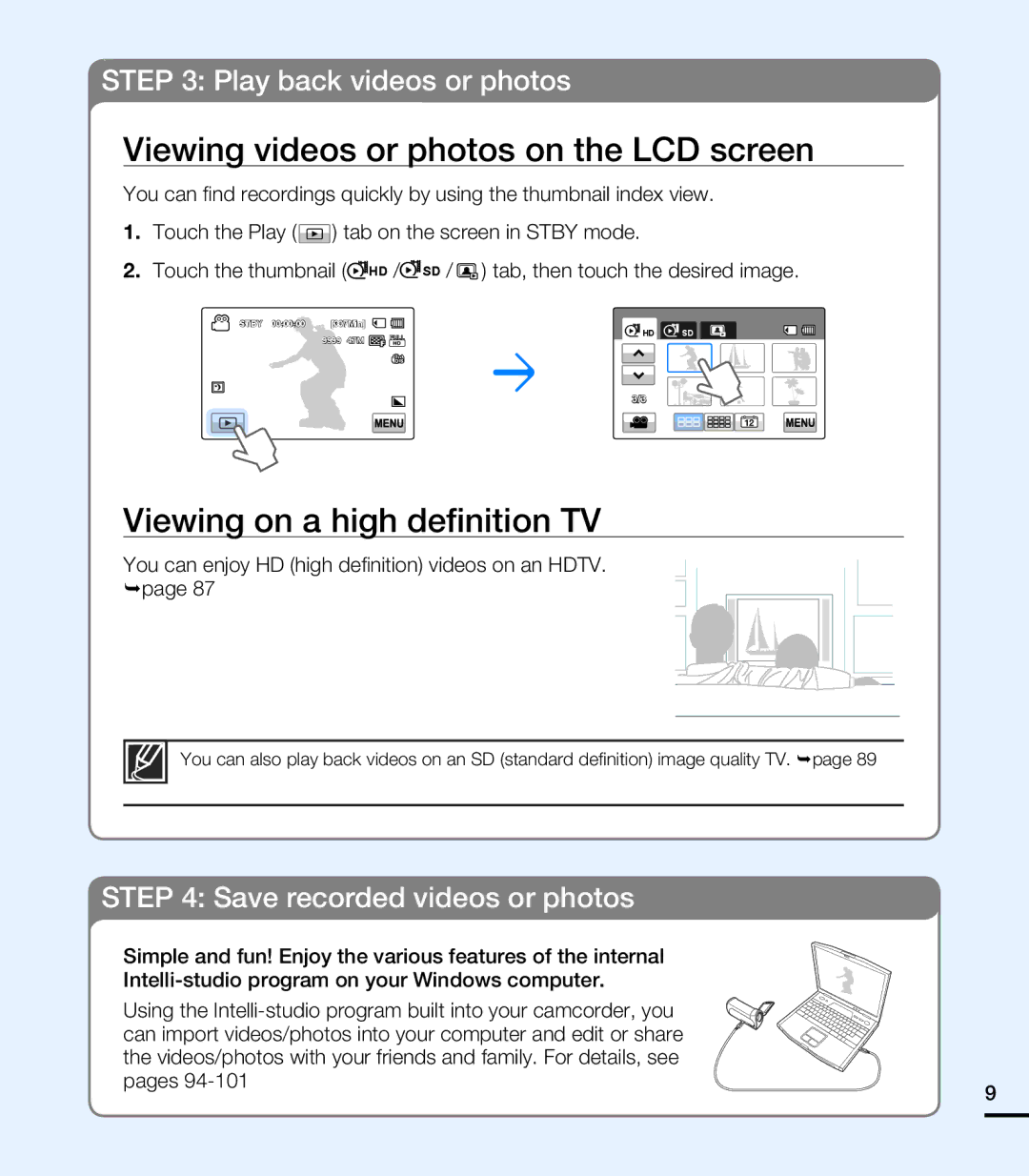 Samsung HMX-T10BN, HMX-T10ON, HMX-T10WN Viewing videos or photos on the LCD screen, Viewing on a high definition TV 