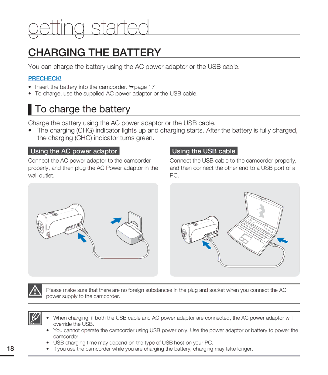 Samsung HMX-T10BN, HMX-T10ON Charging the Battery, To charge the battery, Using the AC power adaptor Using the USB cable 