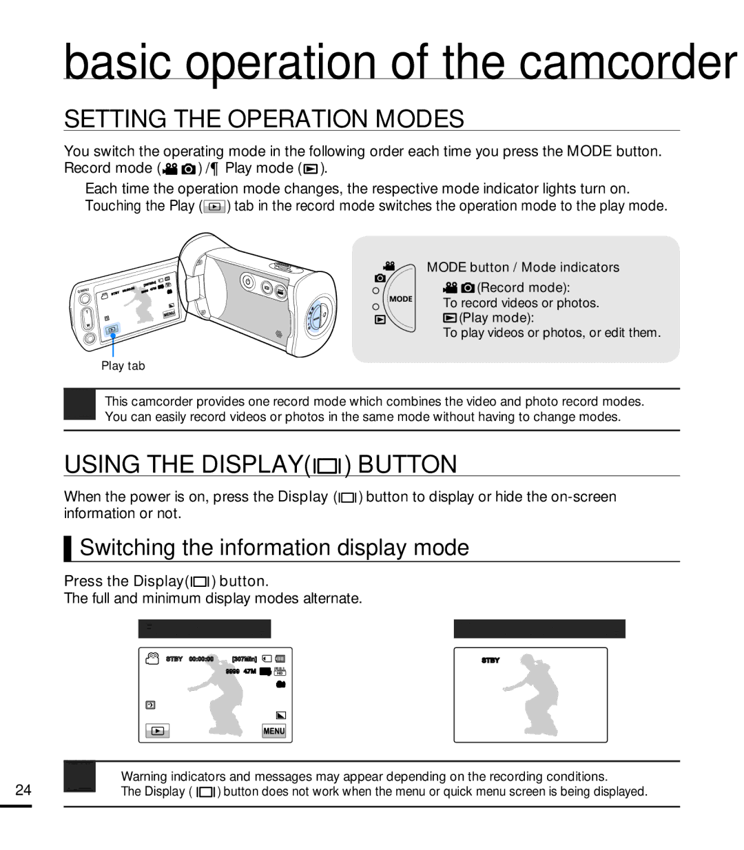 Samsung HMX-T10BN, HMX-T10ON Setting the Operation Modes, Using the Display Button, Switching the information display mode 