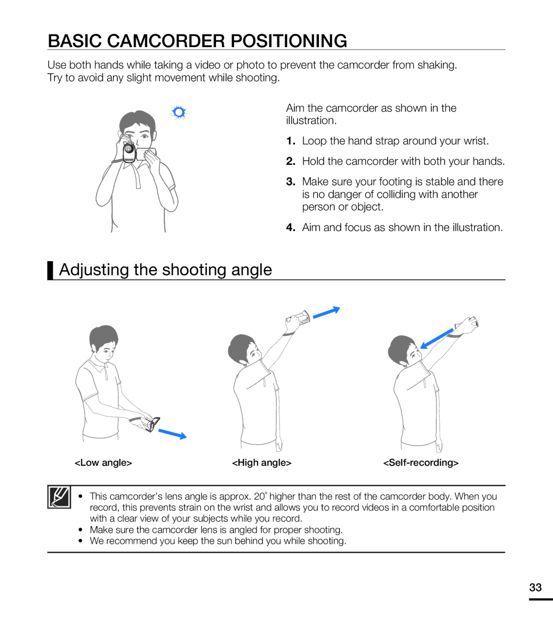 Samsung HMX-T10BN, HMX-T10ON, HMX-T10WN user manual Basic Camcorder Positioning, Adjusting the shooting angle 