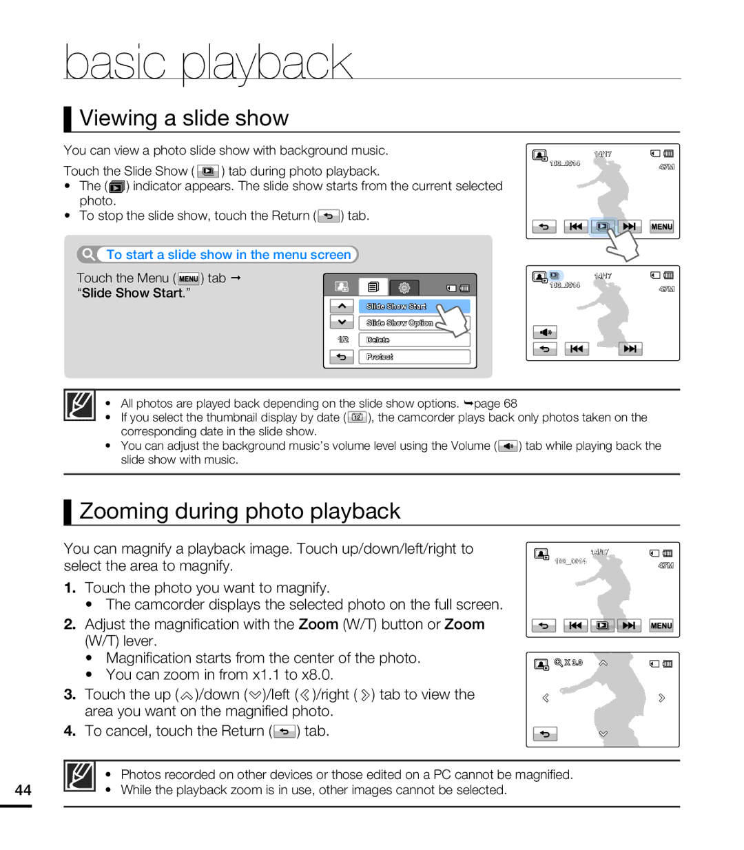 Samsung HMX-T10ON Viewing a slide show, Zooming during photo playback, Touch the Slide Show tab during photo playback 