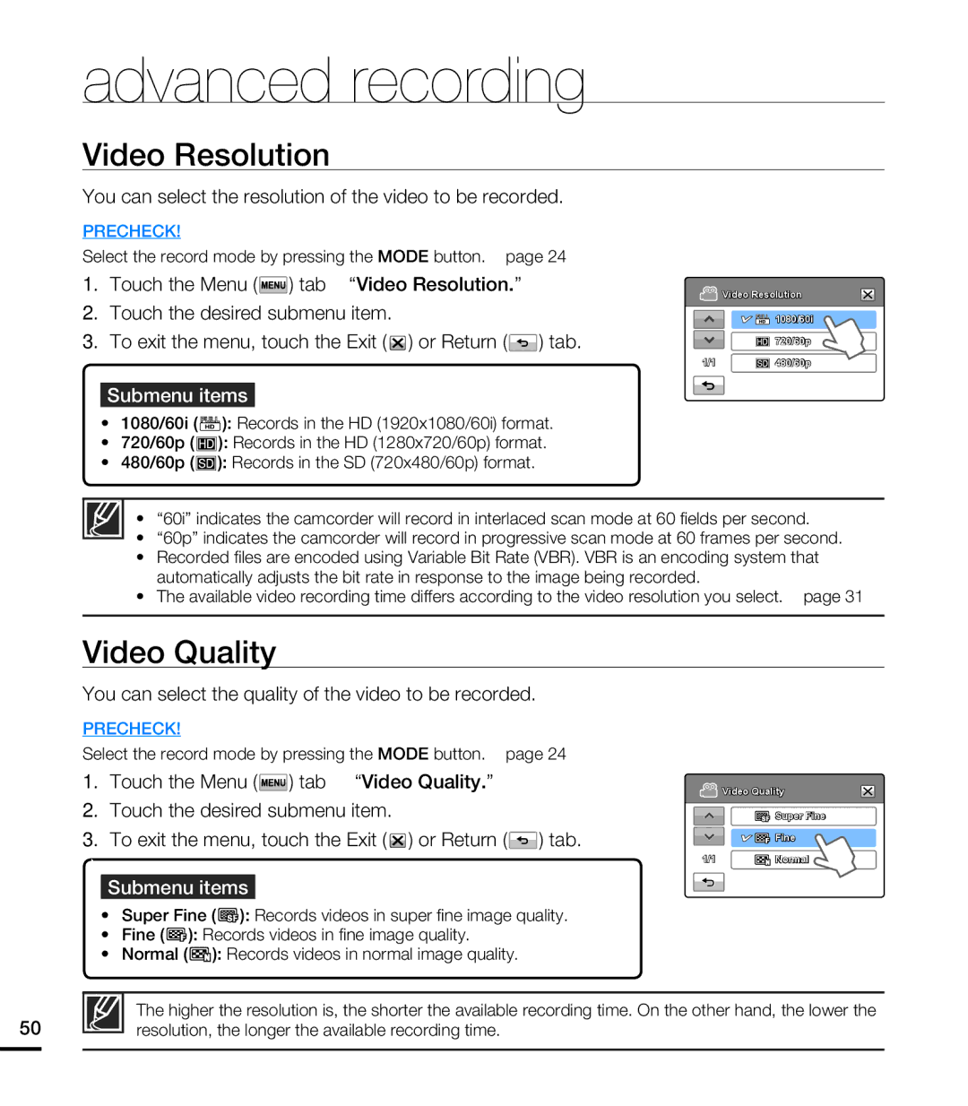 Samsung HMX-T10ON, HMX-T10BN Video Resolution, Video Quality, You can select the resolution of the video to be recorded 