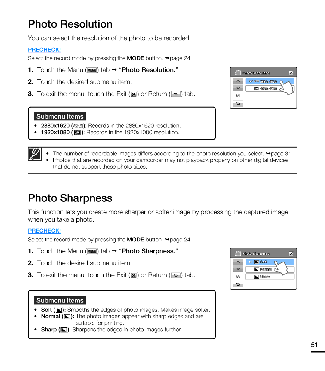 Samsung HMX-T10BN, HMX-T10ON Photo Resolution, Photo Sharpness, You can select the resolution of the photo to be recorded 