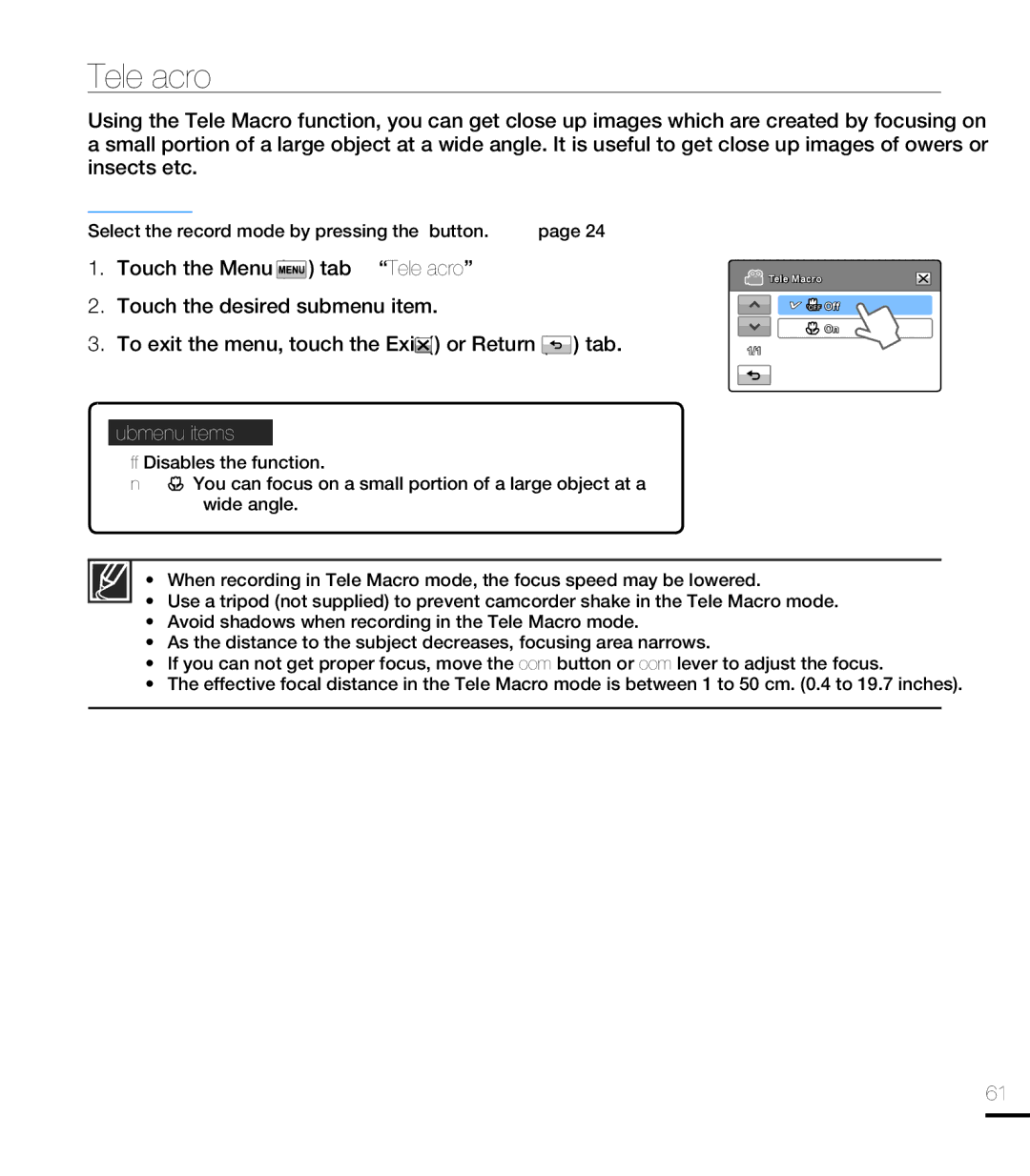 Samsung HMX-T10WN, HMX-T10ON, HMX-T10BN user manual Tele Macro 