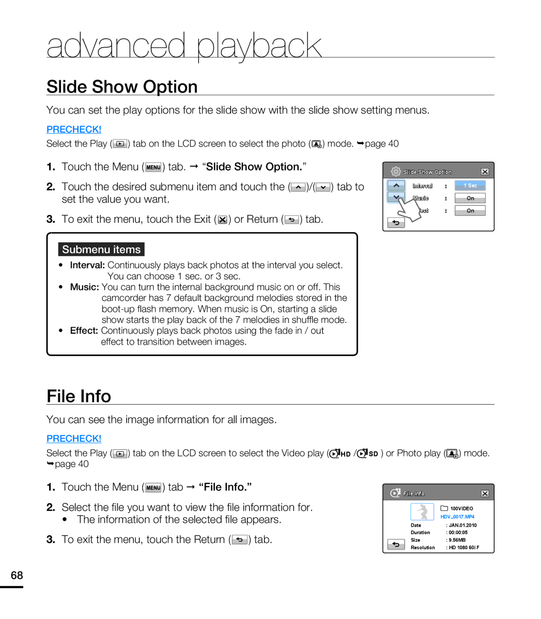 Samsung HMX-T10ON Slide Show Option, File Info, You can see the image information for all images, SD or Photo play mode 