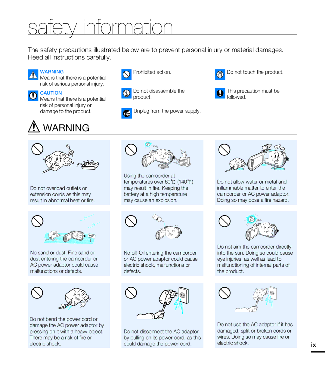 Samsung HMX-T10ON Safety information, Prohibited action, Do not disassemble, Product Followed Unplug from the power supply 