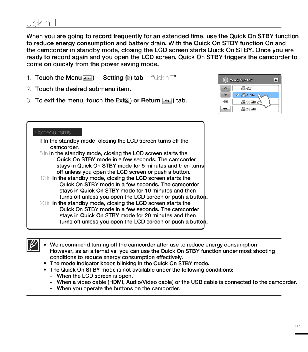 Samsung HMX-T10BN, HMX-T10ON, HMX-T10WN user manual Quick On Stby 