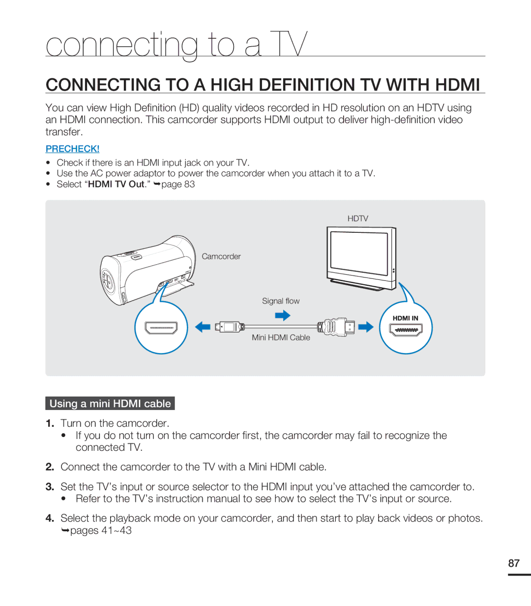 Samsung HMX-T10BN, HMX-T10ON Connecting to a TV, Connecting to a High Definition TV with Hdmi, Using a mini Hdmi cable 