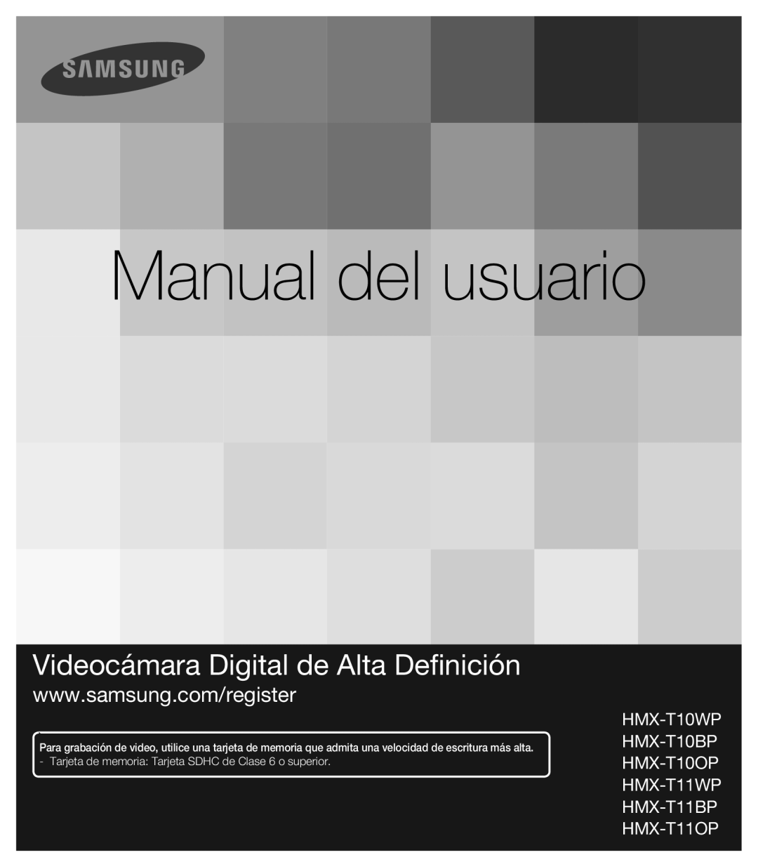 Samsung HMX-T10BP/EDC, HMX-T10WP/EDC manual Manual del usuario 