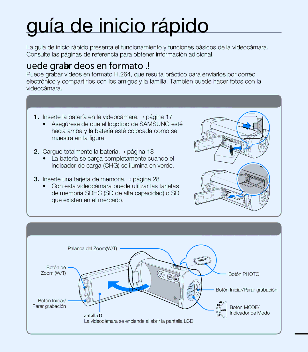 Samsung HMX-T10BP/EDC, HMX-T10WP/EDC manual Guía de inicio rápido, ¡Puede grabar vídeos en formato H.264 