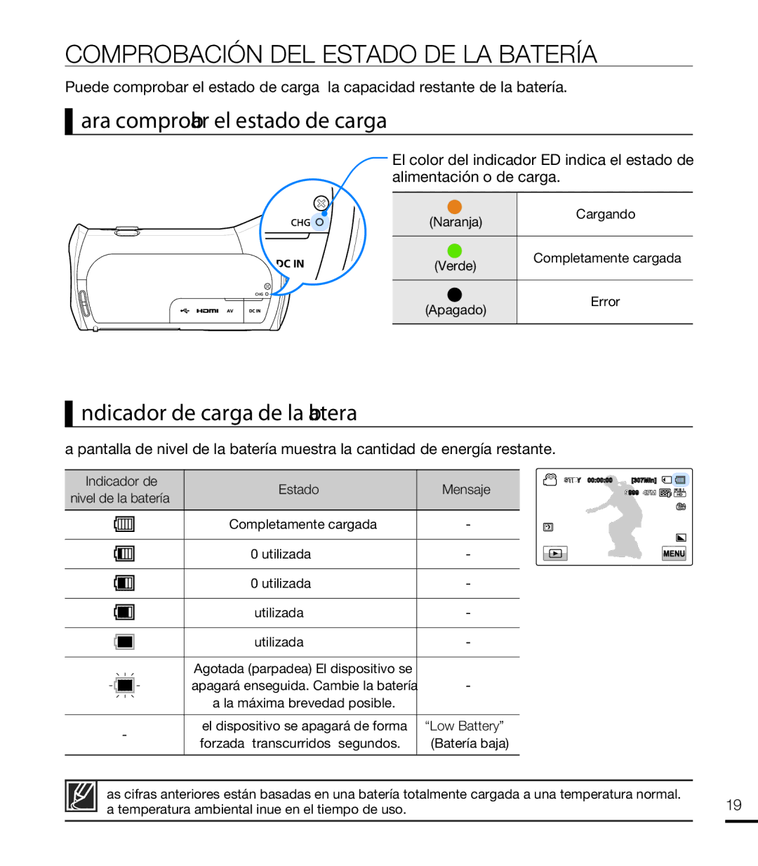 Samsung HMX-T10BP/EDC, HMX-T10WP/EDC manual Comprobación DEL Estado DE LA Batería, Para comprobar el estado de carga 