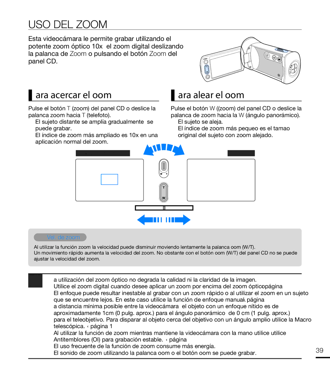 Samsung HMX-T10BP/EDC, HMX-T10WP/EDC manual USO DEL Zoom, Para acercar el zoom, Para alejar el zoom, Vel. de zoom 