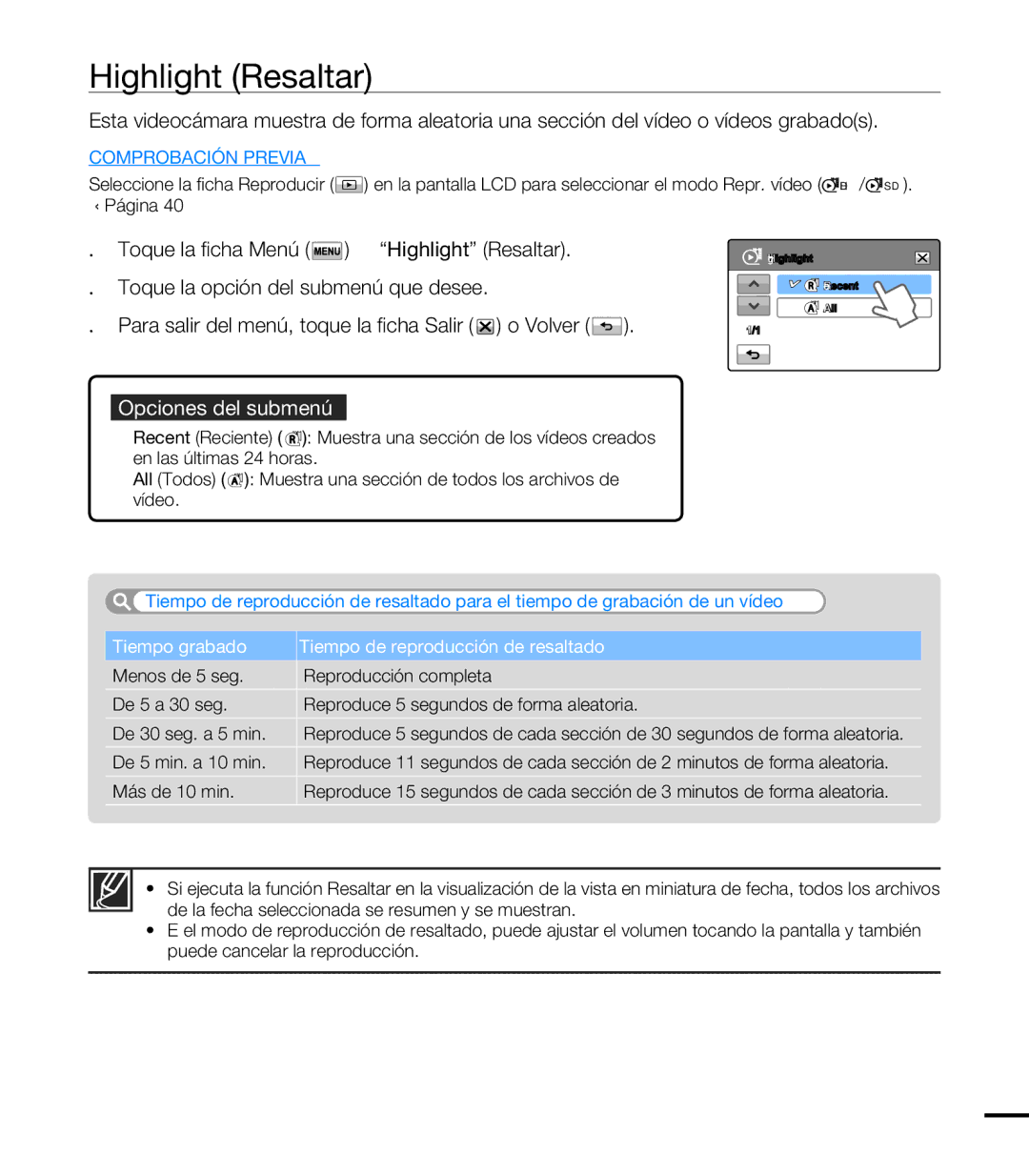 Samsung HMX-T10BP/EDC, HMX-T10WP/EDC manual Highlight Resaltar, Tiempo grabado Tiempo de reproducción de resaltado 