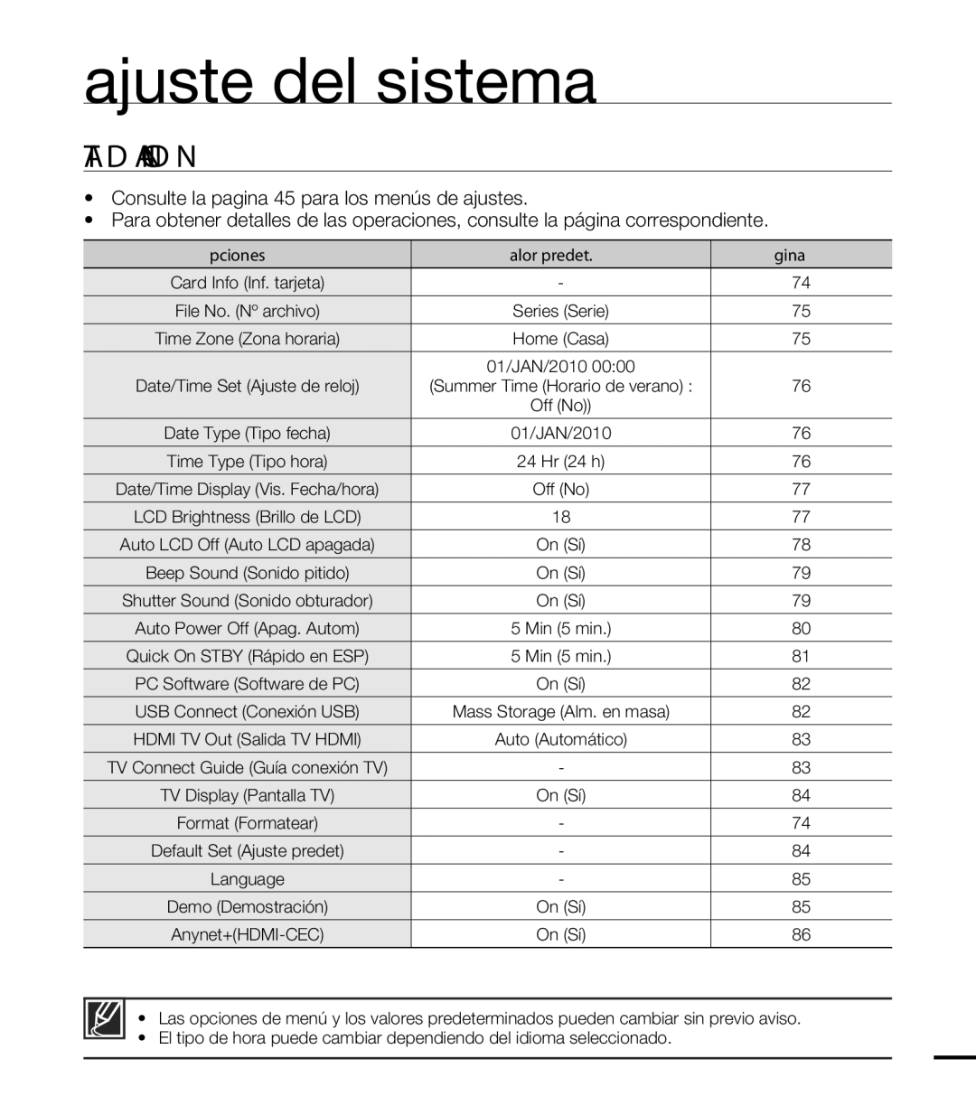 Samsung HMX-T10BP/EDC, HMX-T10WP/EDC manual Ajuste del sistema, Ajustes DE LAS Opciones DEL Menú 