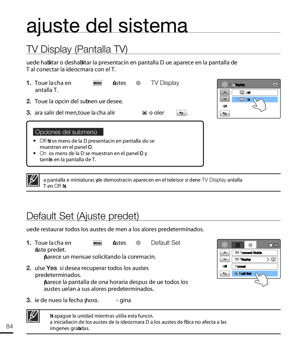 Samsung HMX-T10WP/EDC TV Display Pantalla TV, Default Set Ajuste predet, Pulse Yes Sí si desea recuperar todos los ajustes 