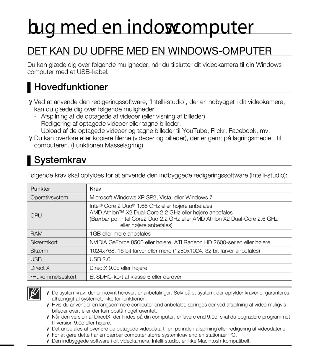 Samsung HMX-T10WP/EDC, HMX-T10BP/EDC manual DET KAN DU Udføre MED EN WINDOWS-COMPUTER, Hovedfunktioner, Systemkrav 