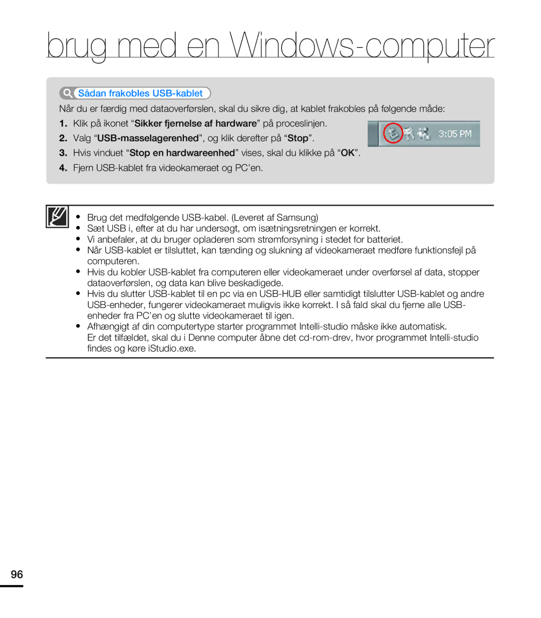 Samsung HMX-T10WP/EDC, HMX-T10BP/EDC manual Sådan frakobles USB-kablet 