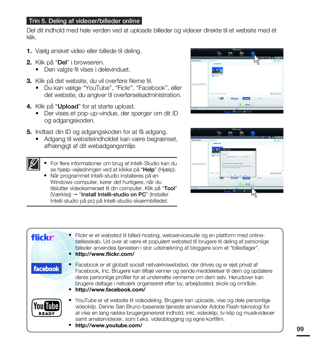 Samsung HMX-T10BP/EDC, HMX-T10WP/EDC manual Trin 5. Deling af videoer/billeder online 